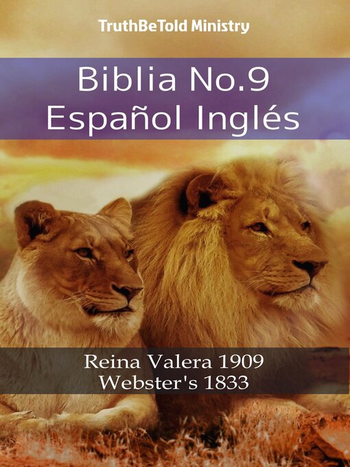 Title details for Biblia No.9 Español Inglés by TruthBeTold Ministry - Available